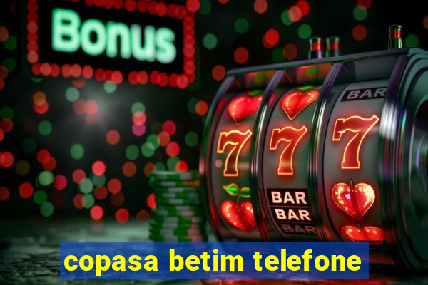 copasa betim telefone